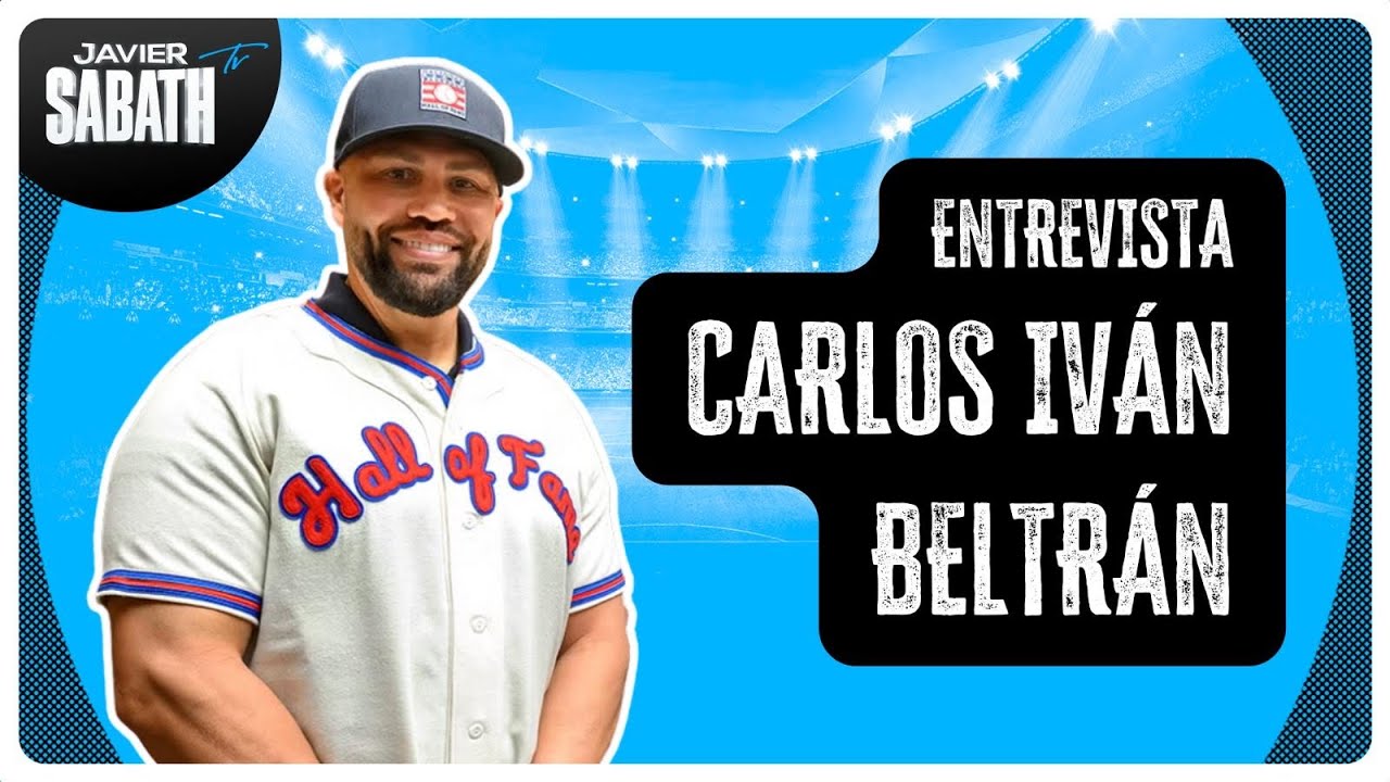 Carlos Beltrán: Salón de la Fama en el béisbol y en la vida
