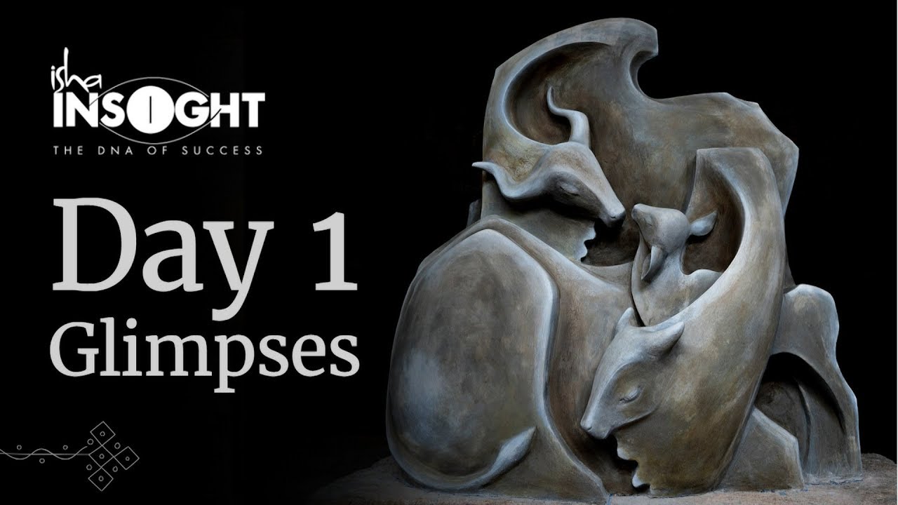 Isha Insight 2019: Glimpses Day1