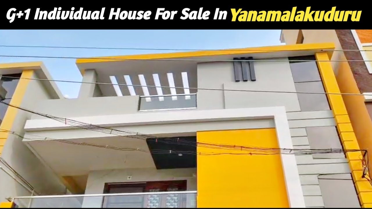 Ad No 120 // G+1 Individual House For Sale In  Yanamalakuduru Vijayawada 