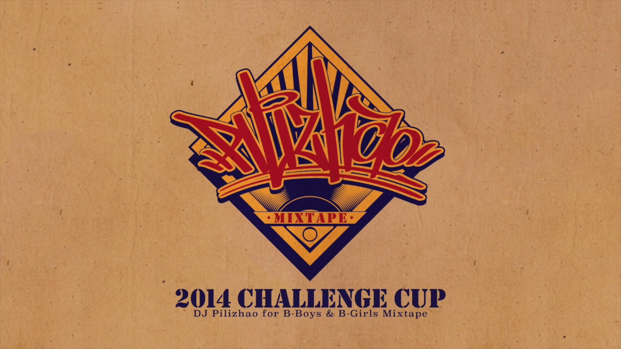 DJ Pilizhao - 2014 Challenge Cup Mixtape