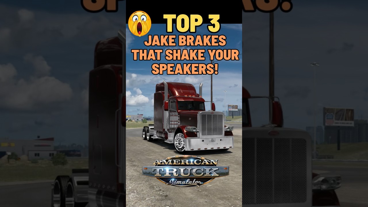 TOP 3 Jake Brake Sounds That&rsquo;ll Shake Your Speakers! | American Truck Simulator MODS #shorts #ats