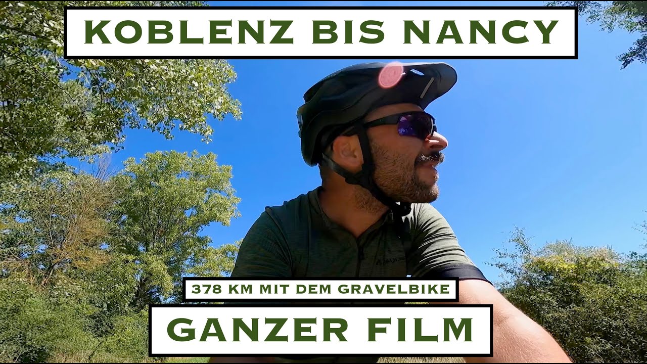 378km mit dem GRAVELBIKE | Koblenz bis Nancy - Bikepacking Tour | ALLEINE 🇩🇪🇱🇺🇫🇷