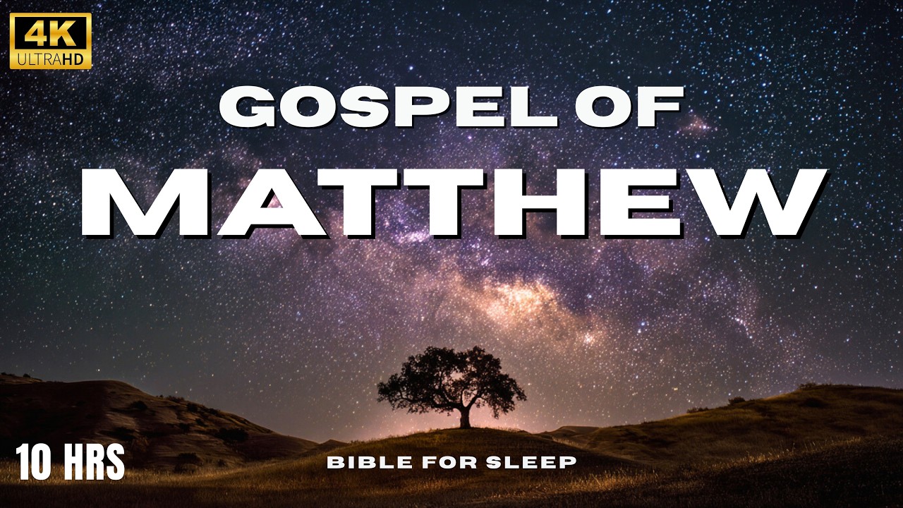 LIVE Audio Bible: Fall Asleep with the Gospel of Matthew | Calming Scripture for Deep Sleep