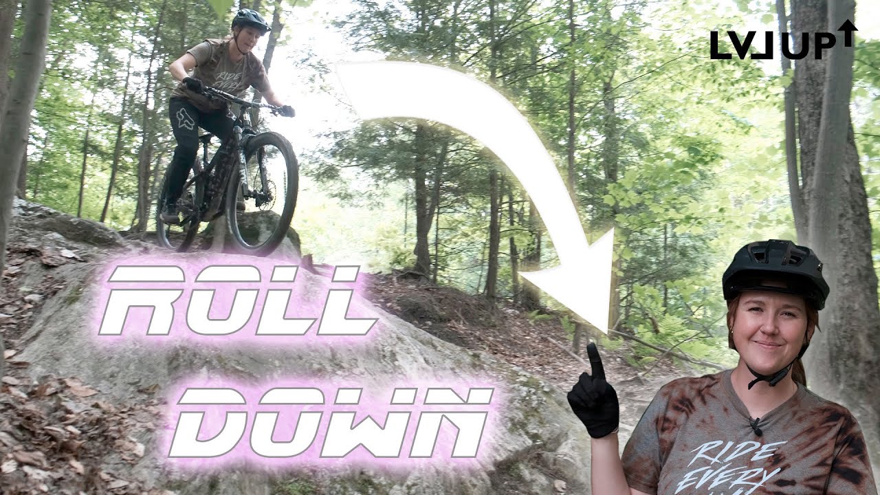 Technique MTB - Le ROLLDOWN (niveau intermédiaire)