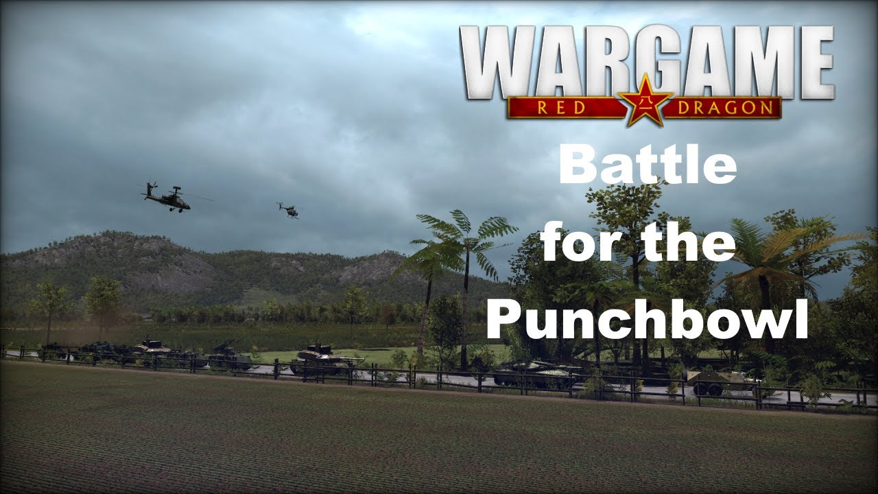Wargame: Red Dragon - The battle for the Punchbowl
