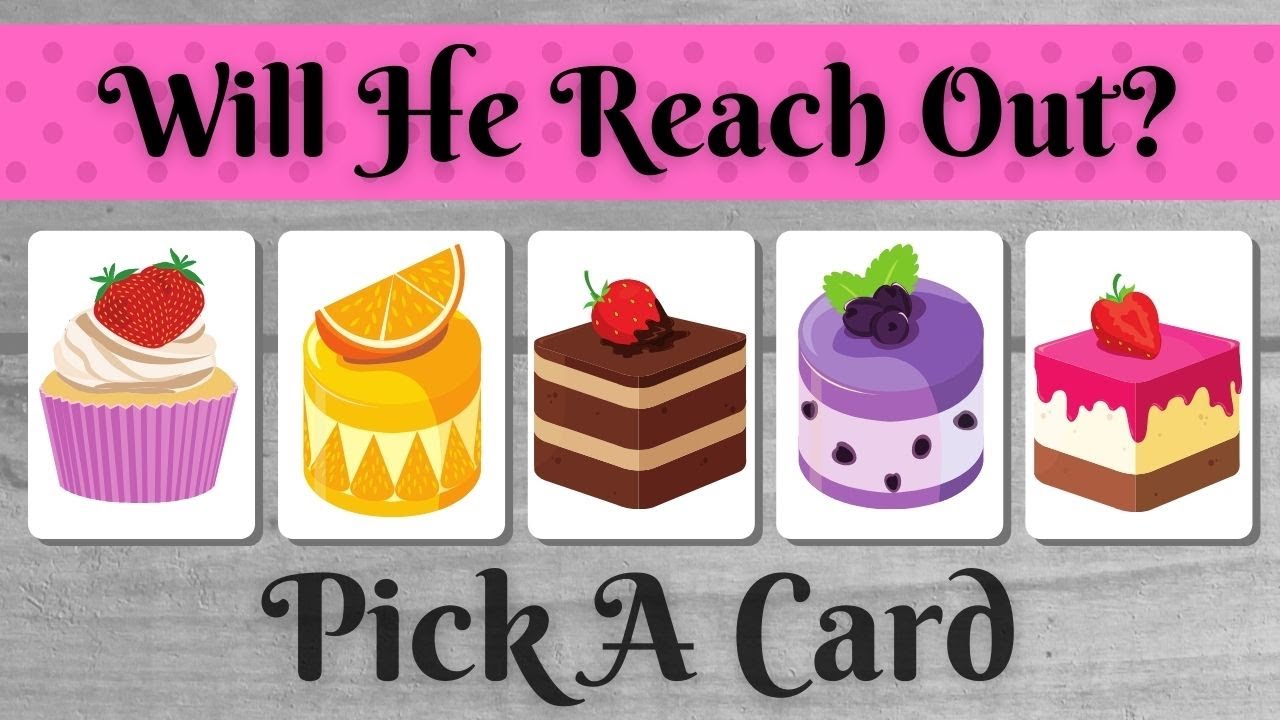 WILL HE REACH OUT? ☎️💌💖🥰 *Pick A Card* Love Tarot Reading NO CONTACT Dice Charm Twin Flame Soulmate