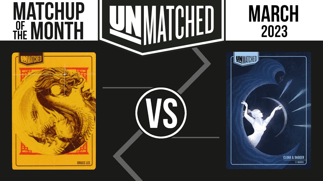 Matchup of the Month - March 2023 (Bruce Lee vs Cloak & Dagger)