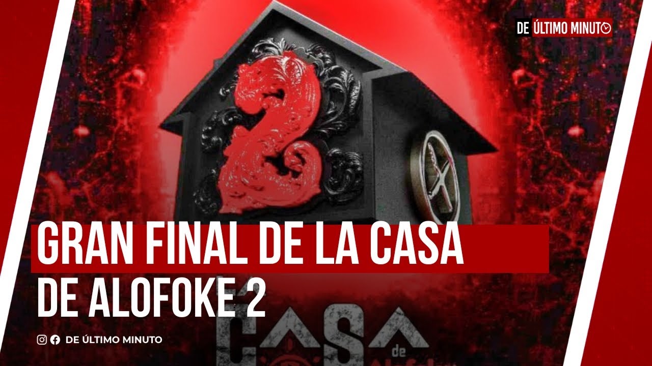 🔴EN VIVO: GRAN FINAL DE LA CASA DE ALOFOKE 2 NOTICIAS DE &Uacute;LTIMO MINUTO -27.11.25