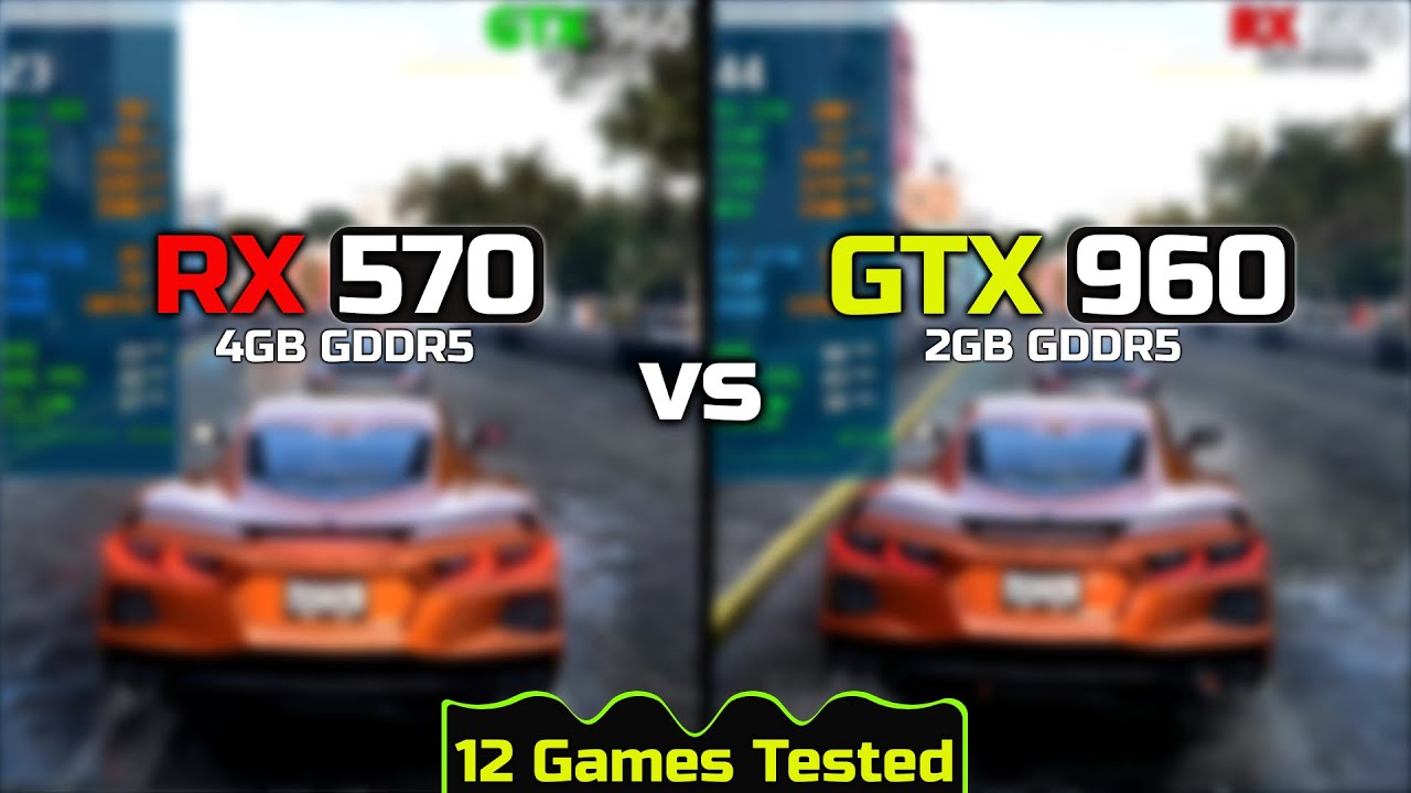 GTX 960 vs RX 570 | How Big Is The Difference?