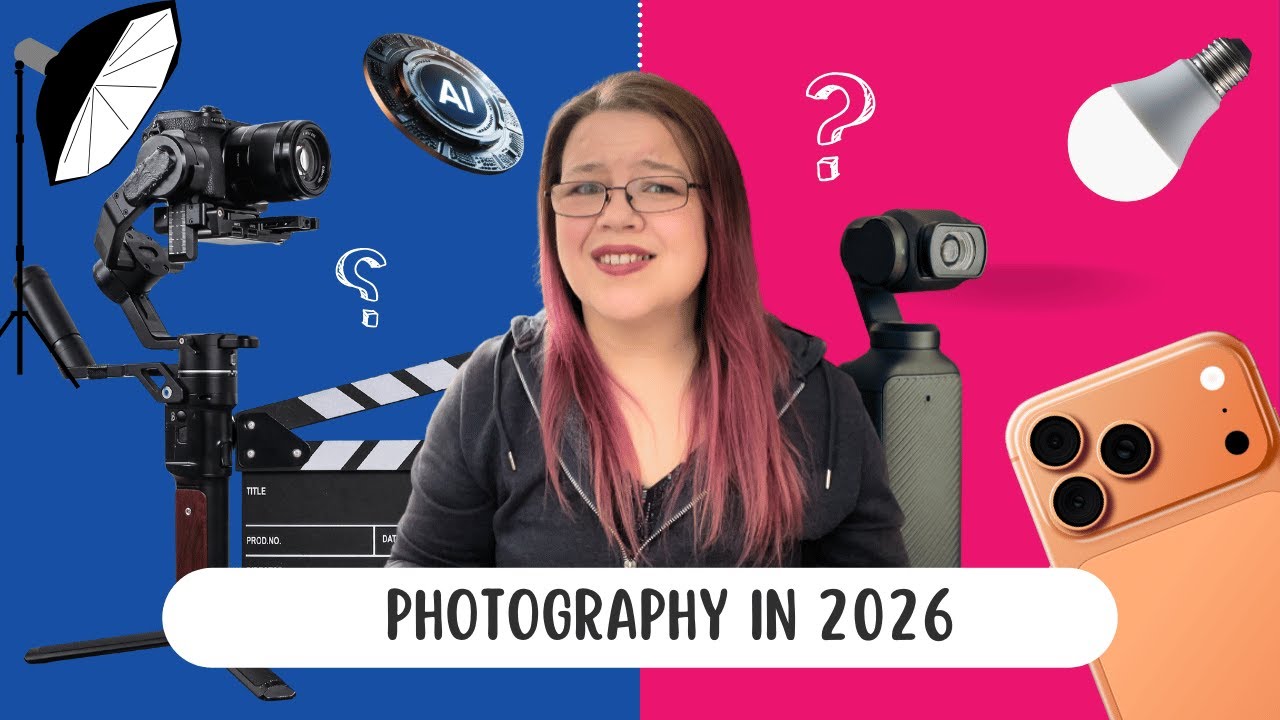 Photography in 2026: What to EMBRACE & What to LET GO (Start the Year Right!)