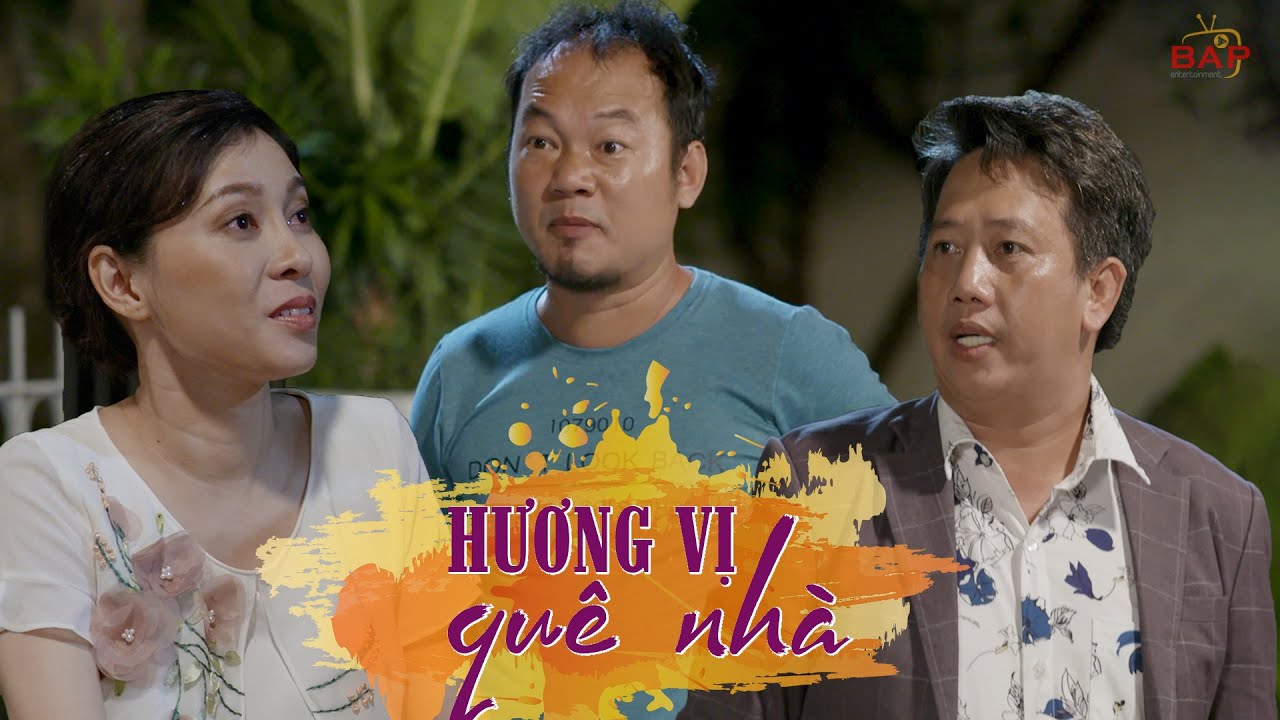 H&agrave;i 2022 HƯƠNG VỊ QU&Ecirc; NH&Agrave; - Long Đẹp Trai, L&ecirc; Nam, Kiều Ng&acirc;n, Ng&ocirc; Vương | H&agrave;i Việt Hay Mới Nhất 2022