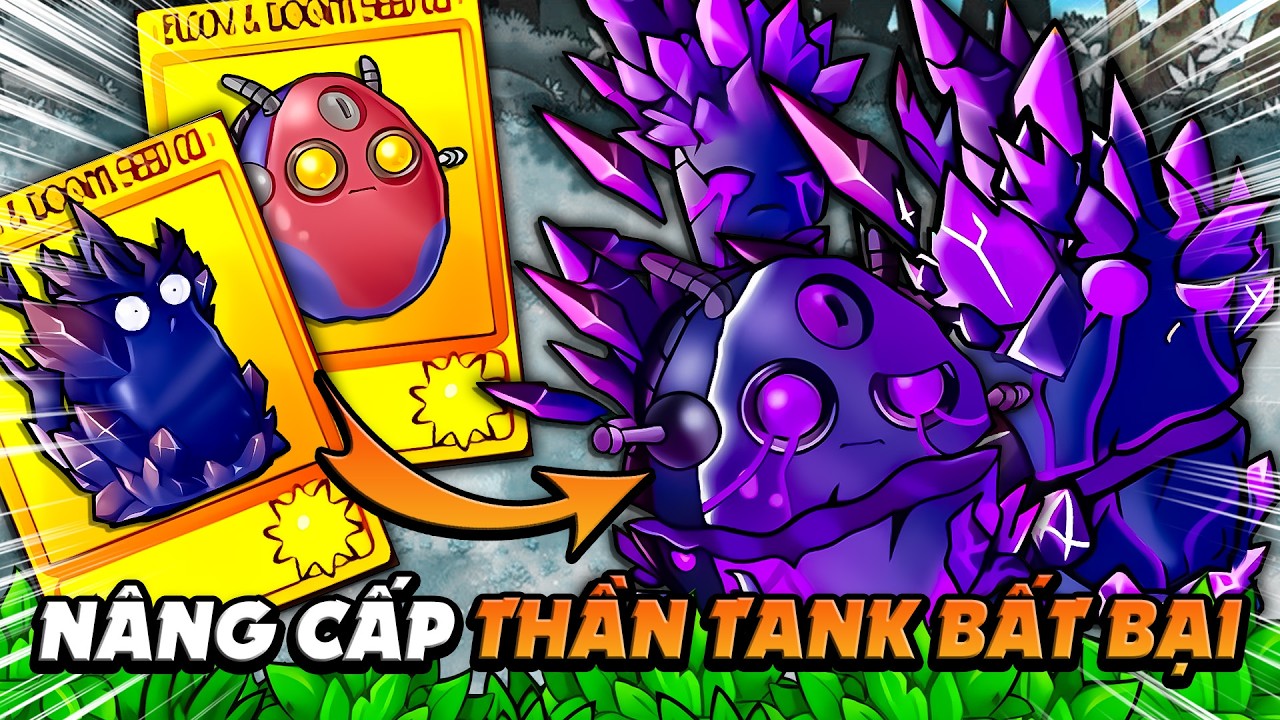 Plants vs Zombies Fusion - REVIEW CHI TIẾT THẦN TANK MỚI PHẢN SÁT THƯƠNG KHỦNG KHIẾP