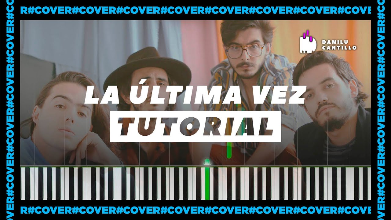 La Última Vez | Morat | Piano Tutorial + Partitura