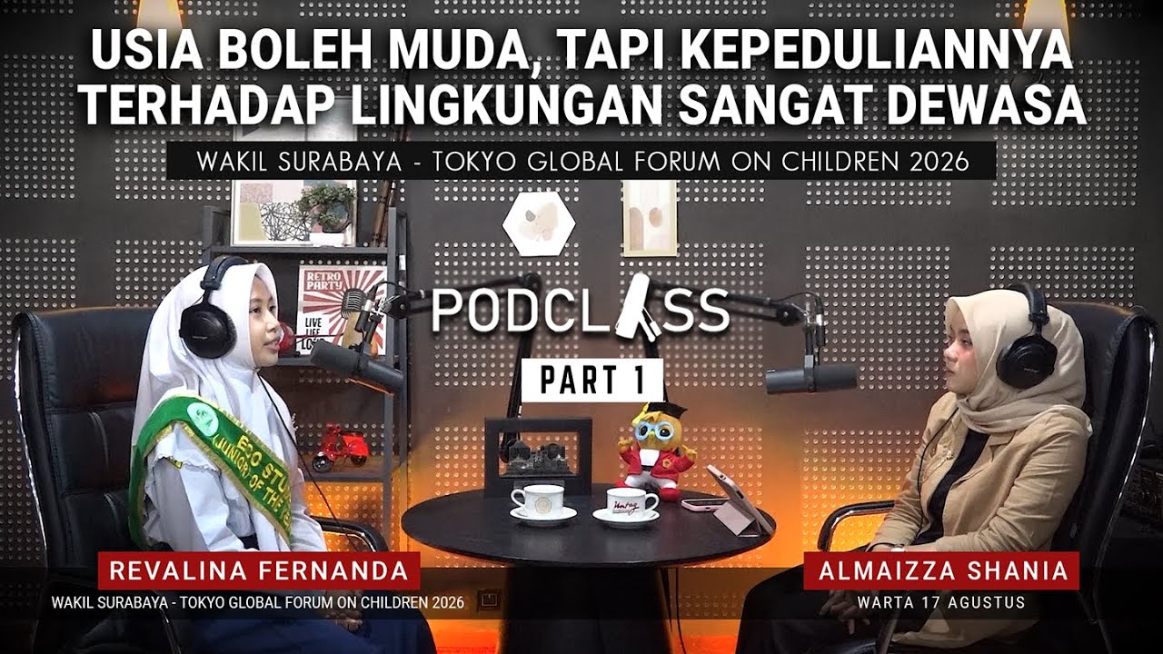 Peduli Terhadap Lingkungan Tak Kenal Usia, Inilah Sepak Terjang Revalina Fernanda (Part 1) #podclass