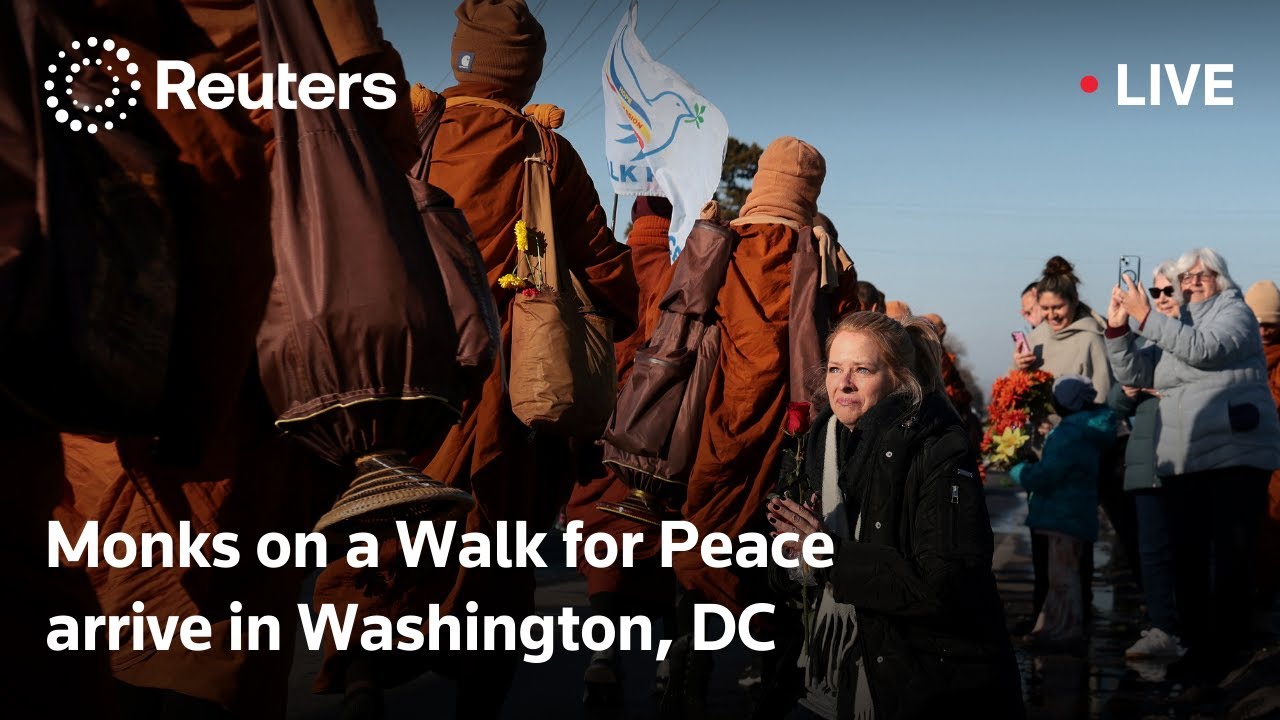 LIVE: Monks on a Walk for Peace arrive in Washington, DC