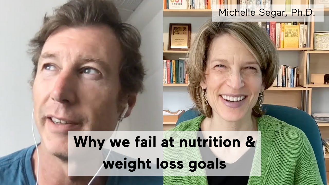 Why we fail at nutrition & weight loss goals: Michelle Segar, Ph.D. | mbg Podcast