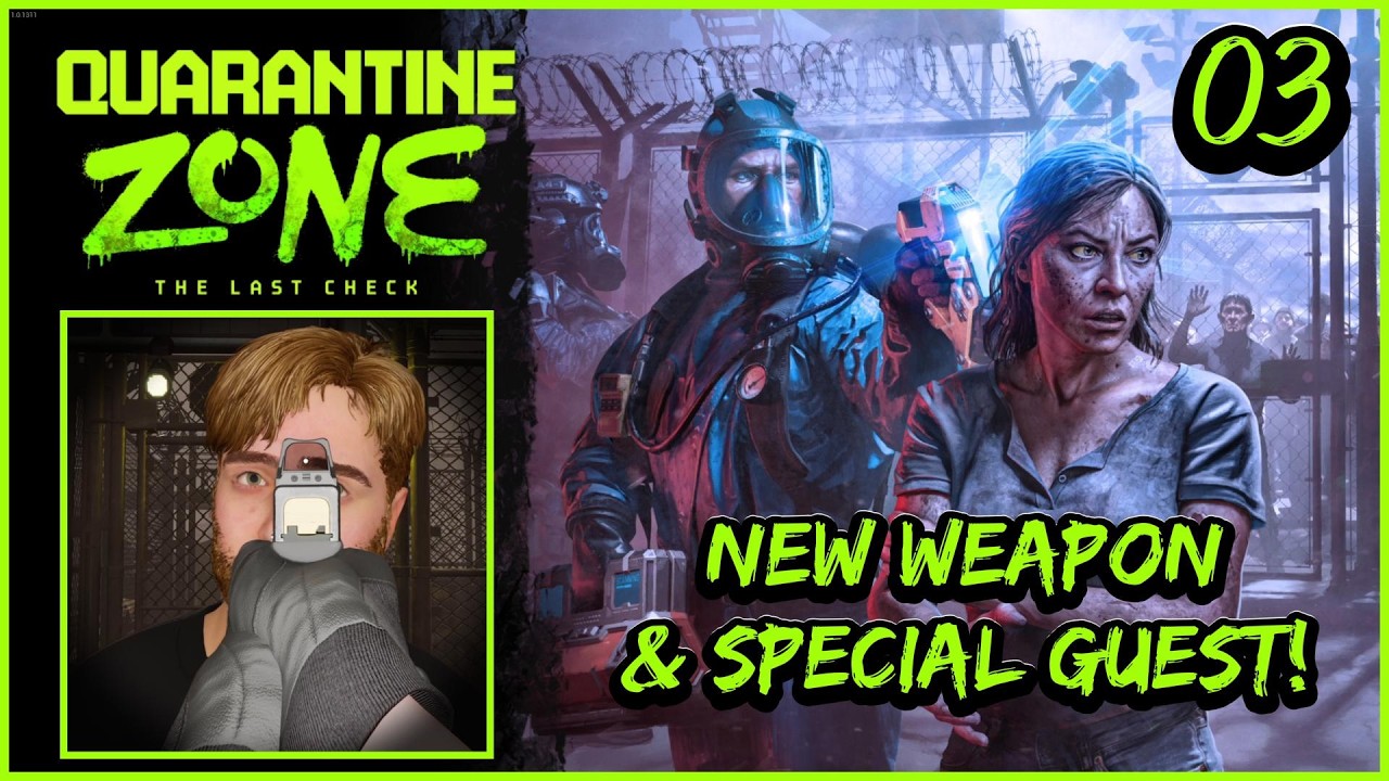 Зона карантина. Последняя проверка. Часть 3 | Новое оружие и гость!