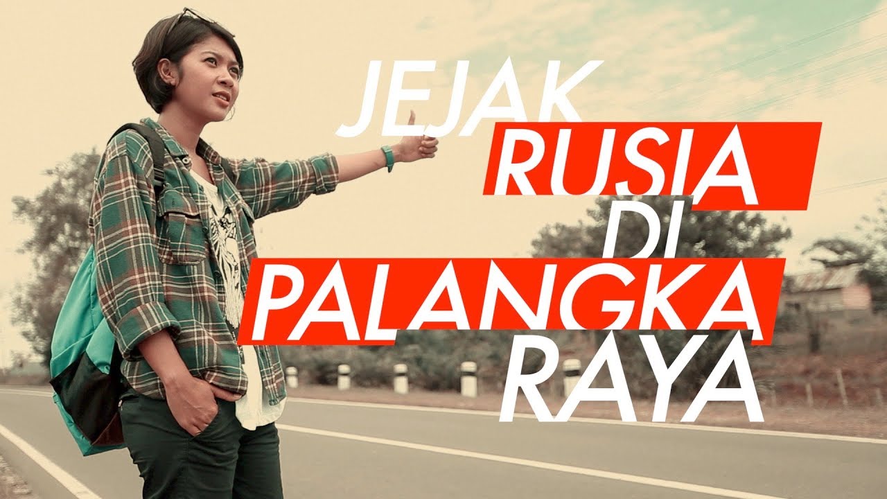 Ada Jejak Rusia di Palangka Raya