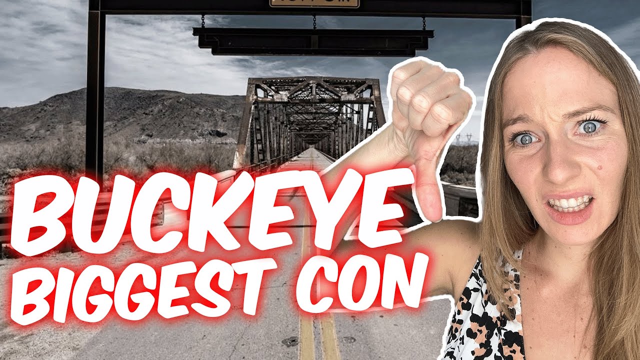 CONS of Living in Buckeye Arizona- AVOID MOVING HERE