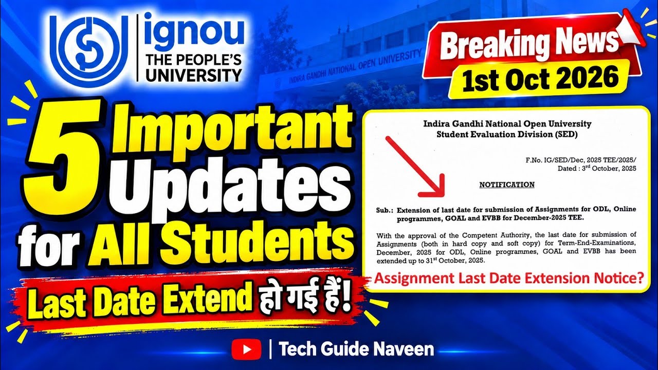 (Breaking News) IGNOU Released 5 Important Updates for All Students on 1st October 2026