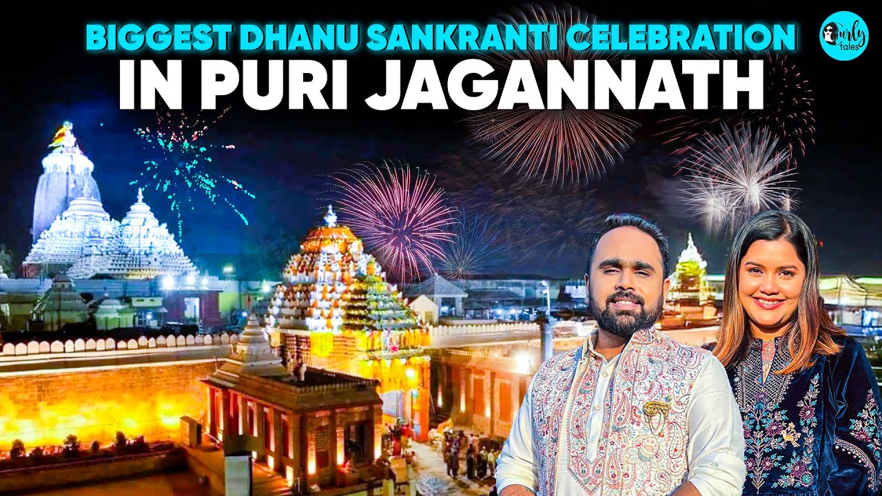 Celebrating Dhanu Sankranti On The Land of Lord Jagannath, Odisha | Jagannath Mandir | Curly Tales