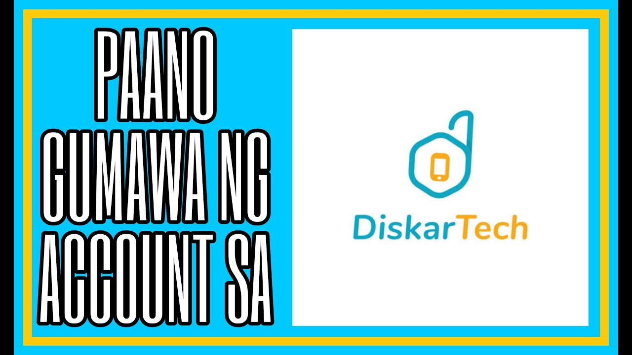 PAANO GUMAWA NG ACCOUNT AT MA-VERIFY SA DISKARTECH | PART 1