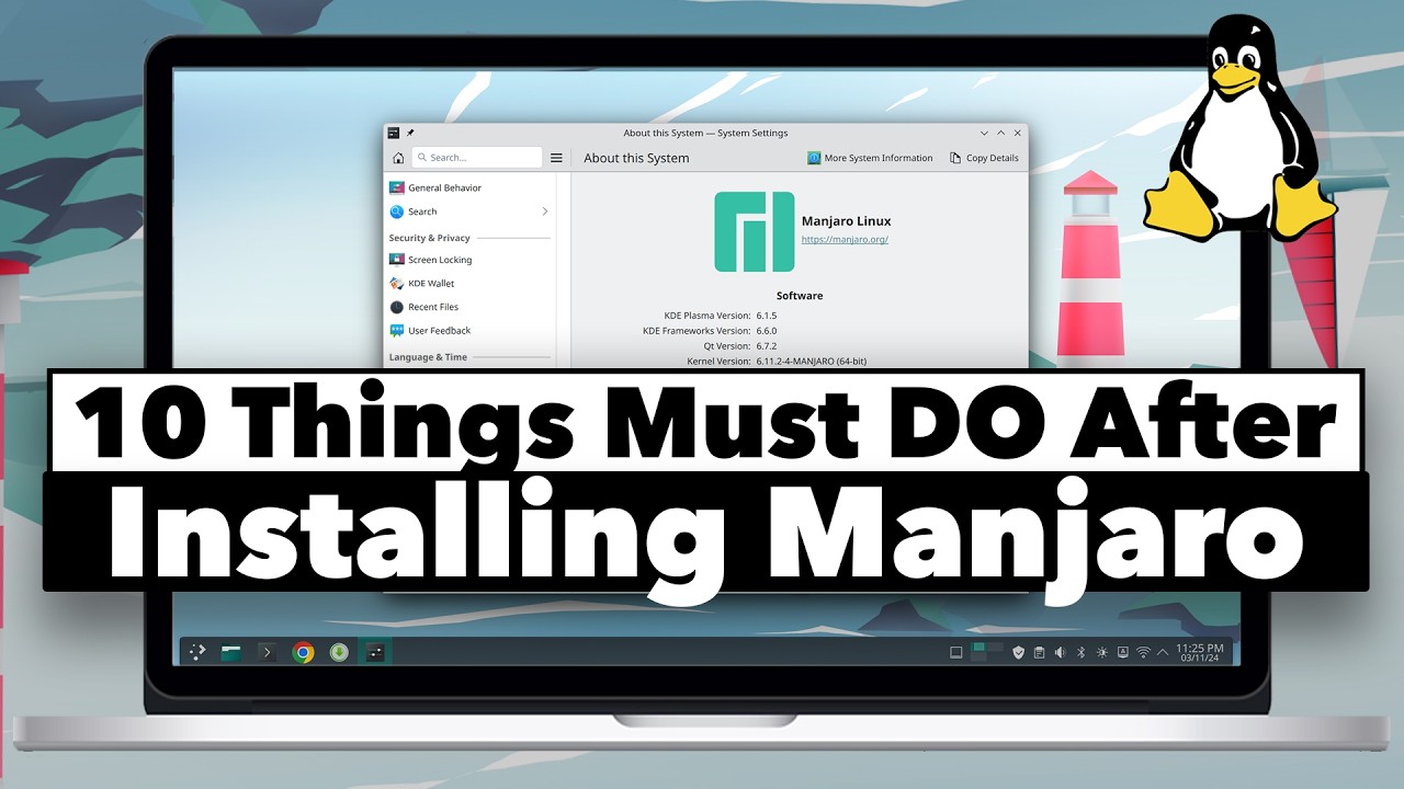 10 Things You MUST DO After Installing MANJARO LINUX (NEW)