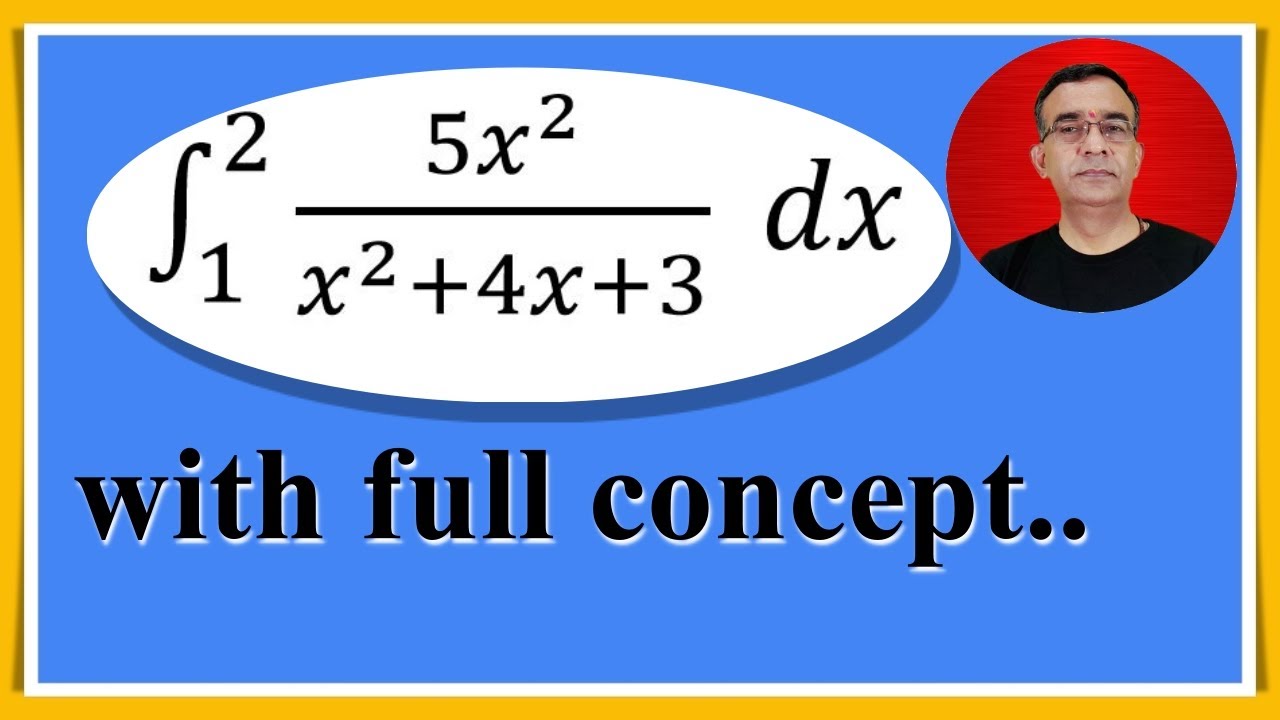 Evaluate the definite integral from limit 1 to 2 5x^2/x^2+4x+3 dx |Important  Question of integral
