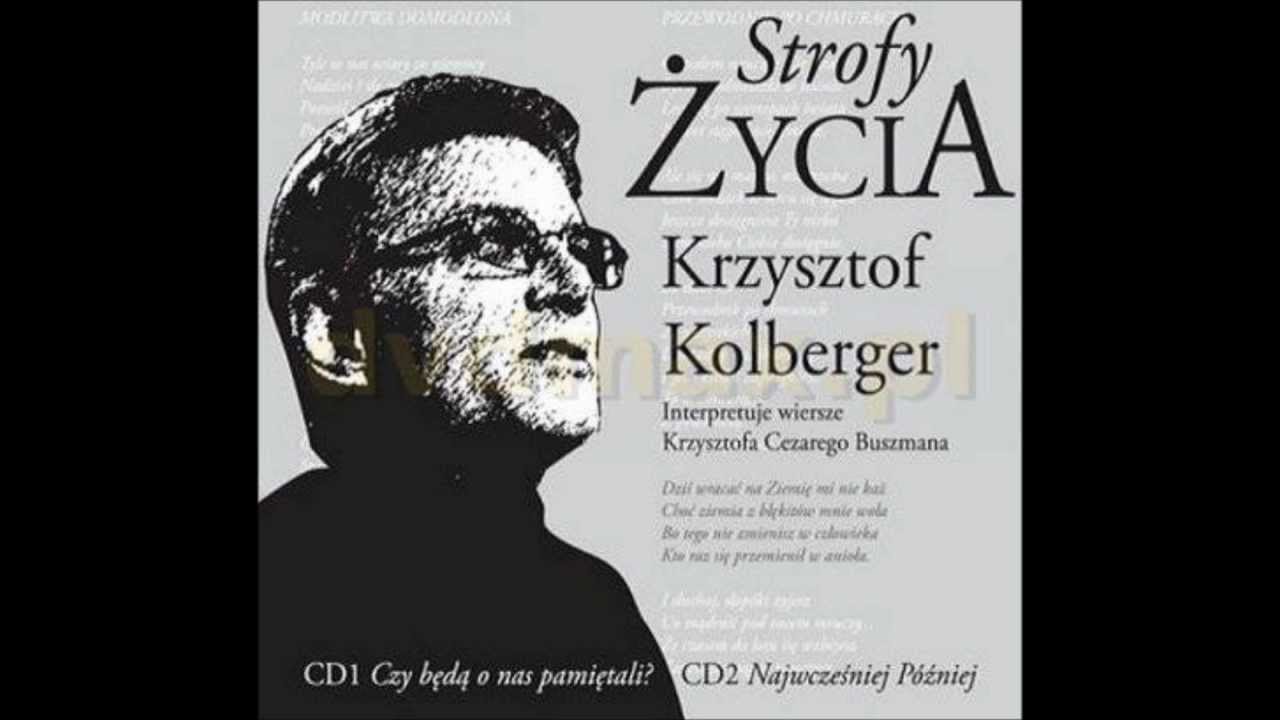 Wpisany w Ciebie   Krzysztof Kolberger