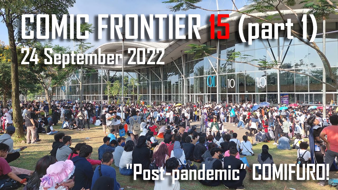 Event: Comic Frontier (Comifuro) 15, ICE BSD, 24-25 September 2022, part 1