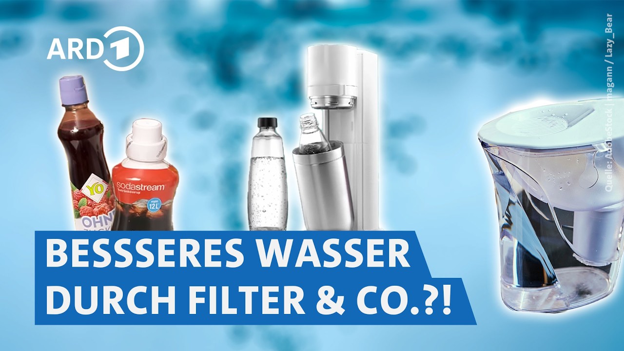 Leitungswasser, Mineralwasser, Filter und Sprudler im Check | Preiswert, nützlich, gut?