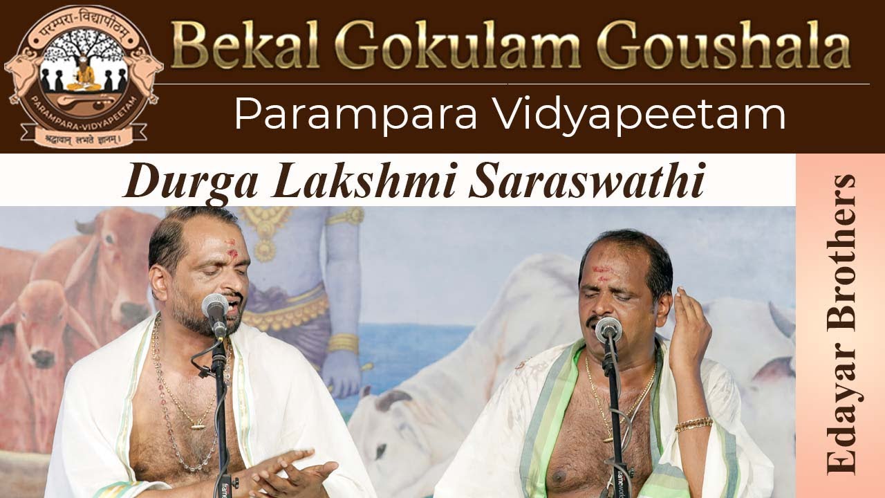 Edayar Brothers|K E Shankaran Namboothiri & K E Manoj Namboothiri | Durga Lakshmi Saraswathi