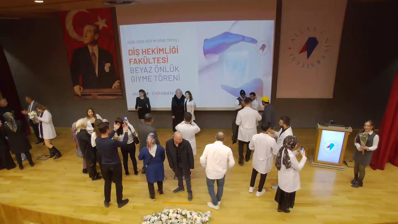 Diş Hekimliği Fakültesi Beyaz Önlük Giyme Töreni