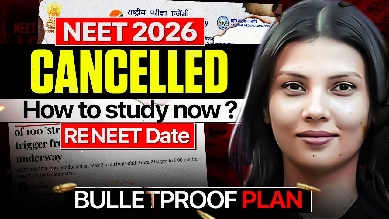 NEET 2026 Cancelled, How to study now? Bullet proof Plan & Strategy by Tamanna Chaudhary