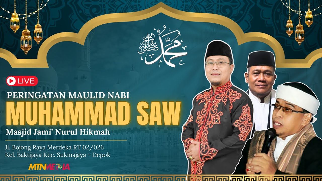 🔴 LIVE Peringatan Maulid Nabi Muhammad SAW 1446 H | Masjid Jami' Nurul Hikmah Kp Bojong | Kota Depok