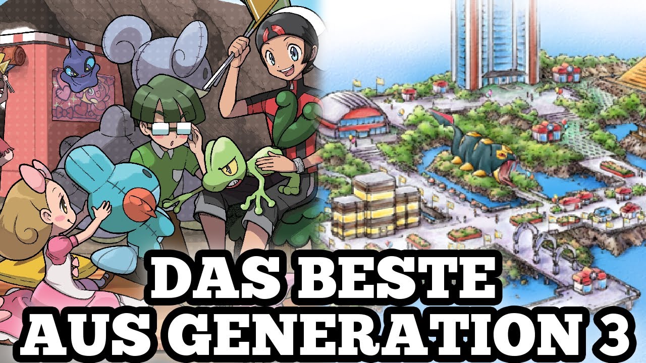 Das BESTE aus GENERATION 3 [Pokemon Rubin/Saphir/Smaragd]