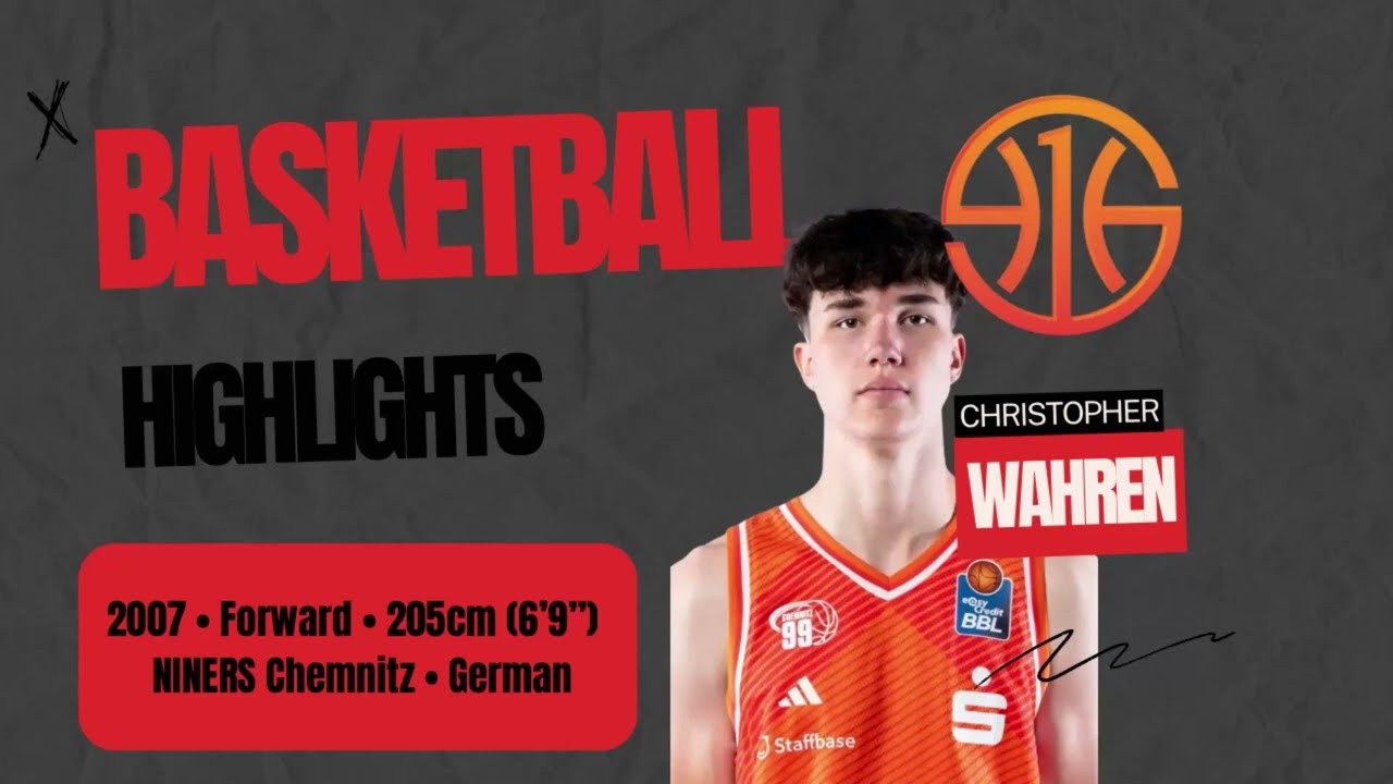 Chris Wahren, 6‘9, PF, 2007 Born, Chemnitz NBBL Germany 2026 Highlights 