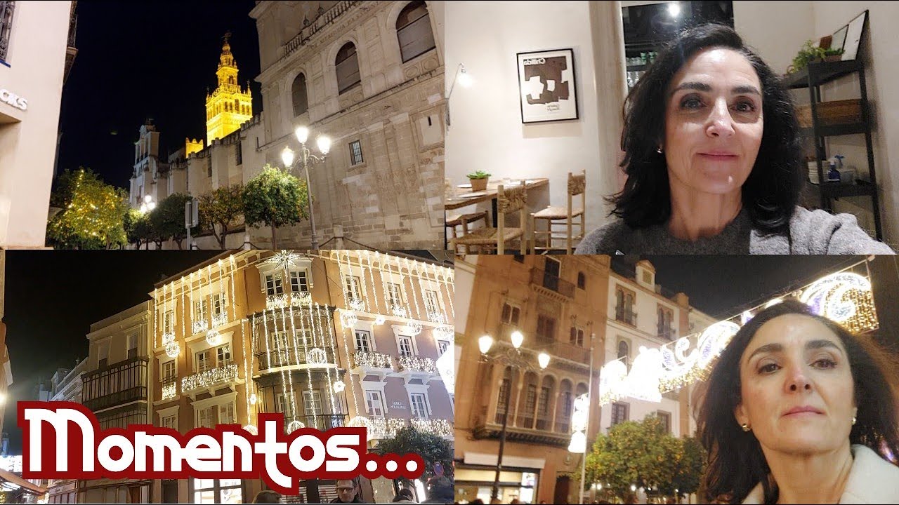 Vlog 30 / Navidad en Sevilla