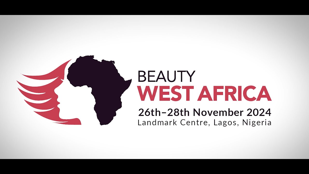 Beauty West Africa Exhibition and Conference 2024