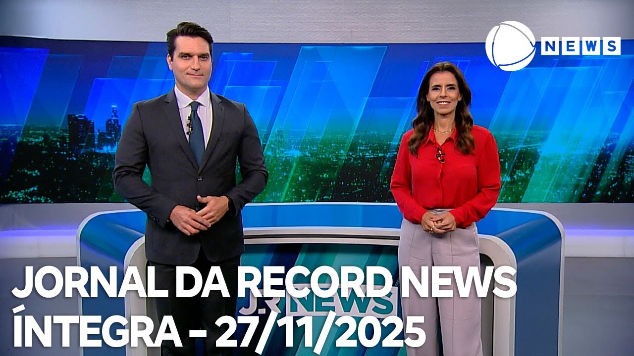 Jornal da Record News - 27/11/2025