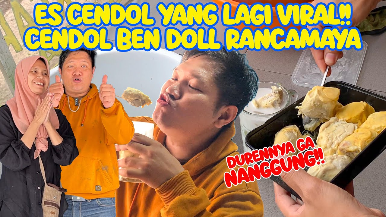 VIRAL!! ES CENDOL BEN DOLL RANCAMAYA