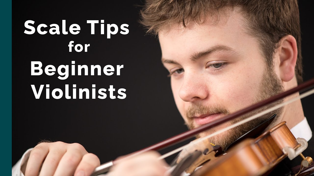 Scale Techniques for Beginner Violinists