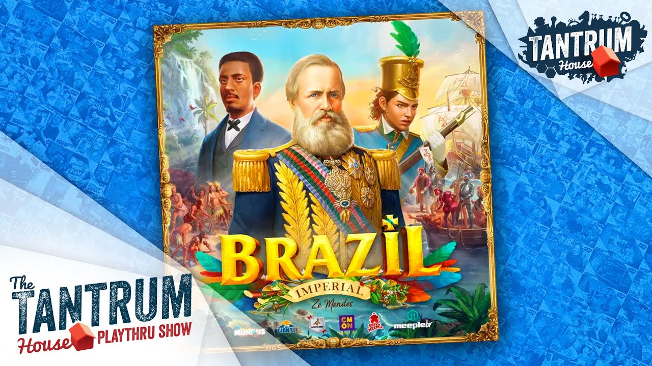 Brazil: Imperial Playthru with Ignacy Trzewiczek!