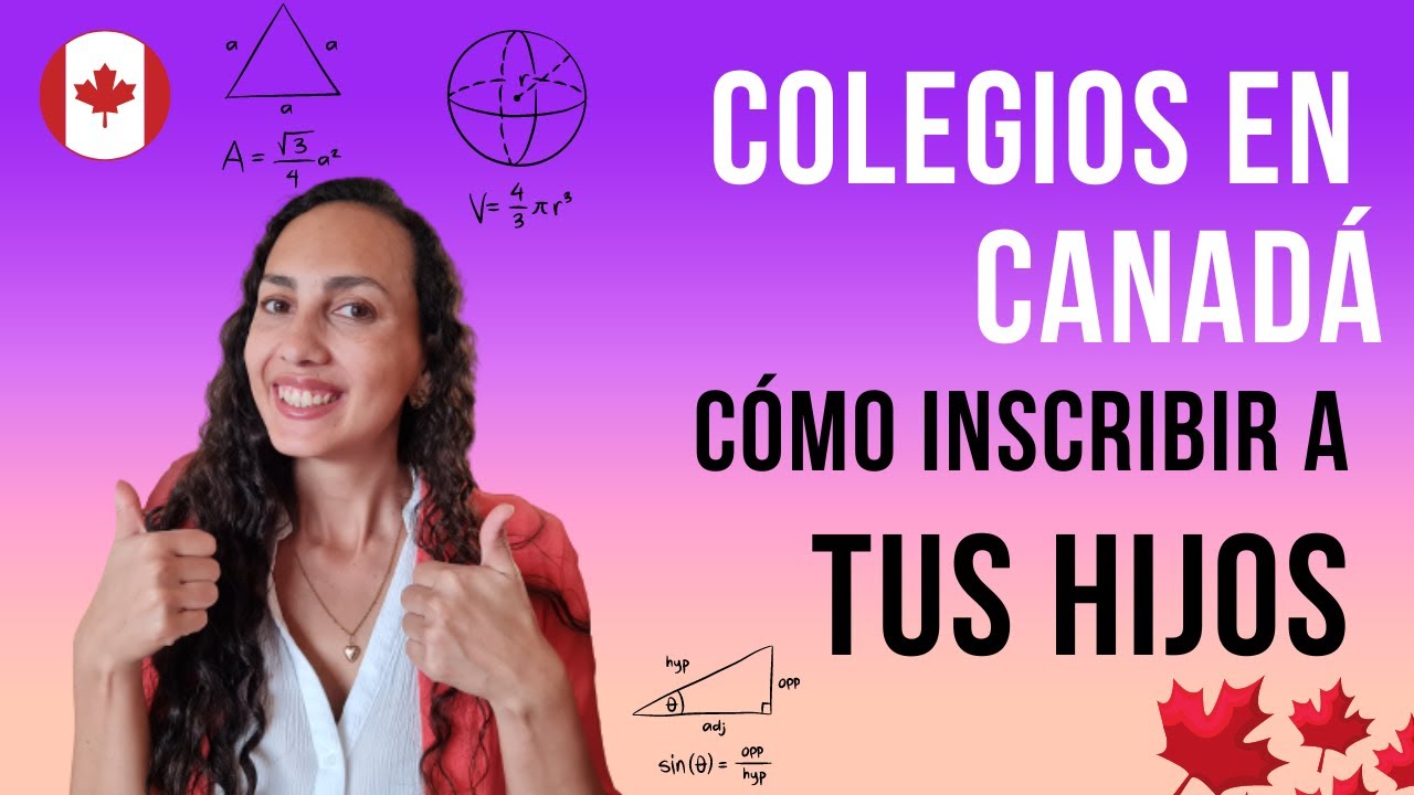 COLEGIOS EN CANADA 🇨🇦🍁🏫 ¿CÓMO INSCRIBIR A TUS HIJOS? 😱✍🏻 PARTE 1