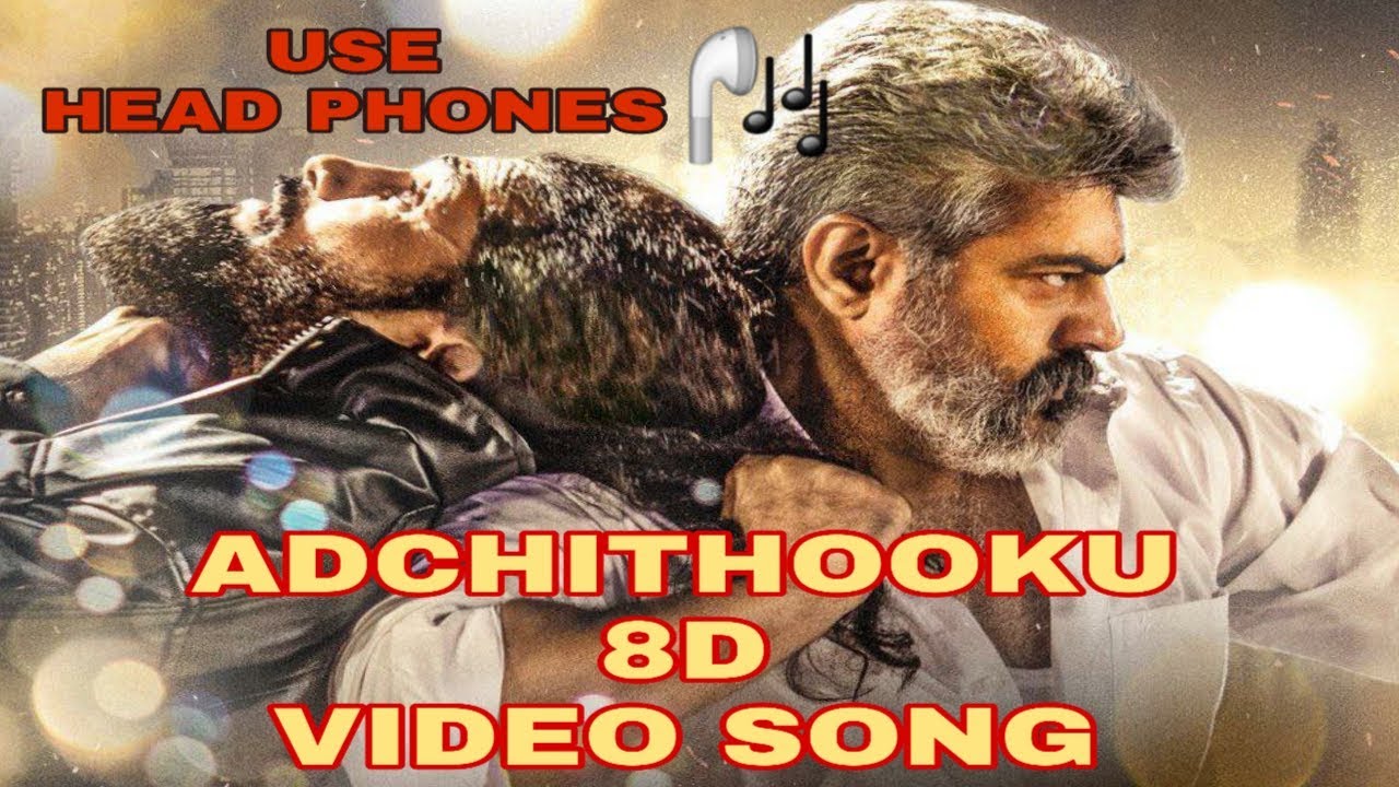 Viswasam Adchithooku 8D full video song| viswasam video song| viswasam single track| ajith Kumar|