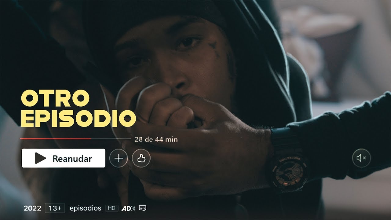 Otro Episodio [Video Oficial]