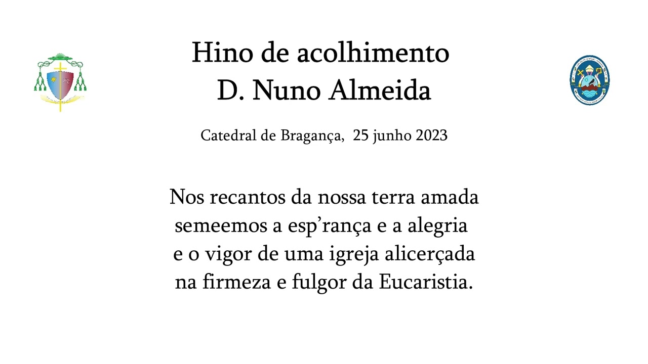 Hino de Acolhimento a D. Nuno Almeida