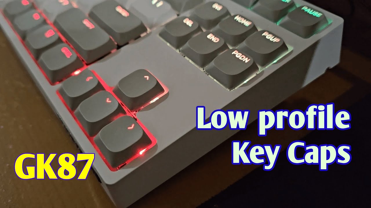 Low Profile Key Caps on a standard keyboard