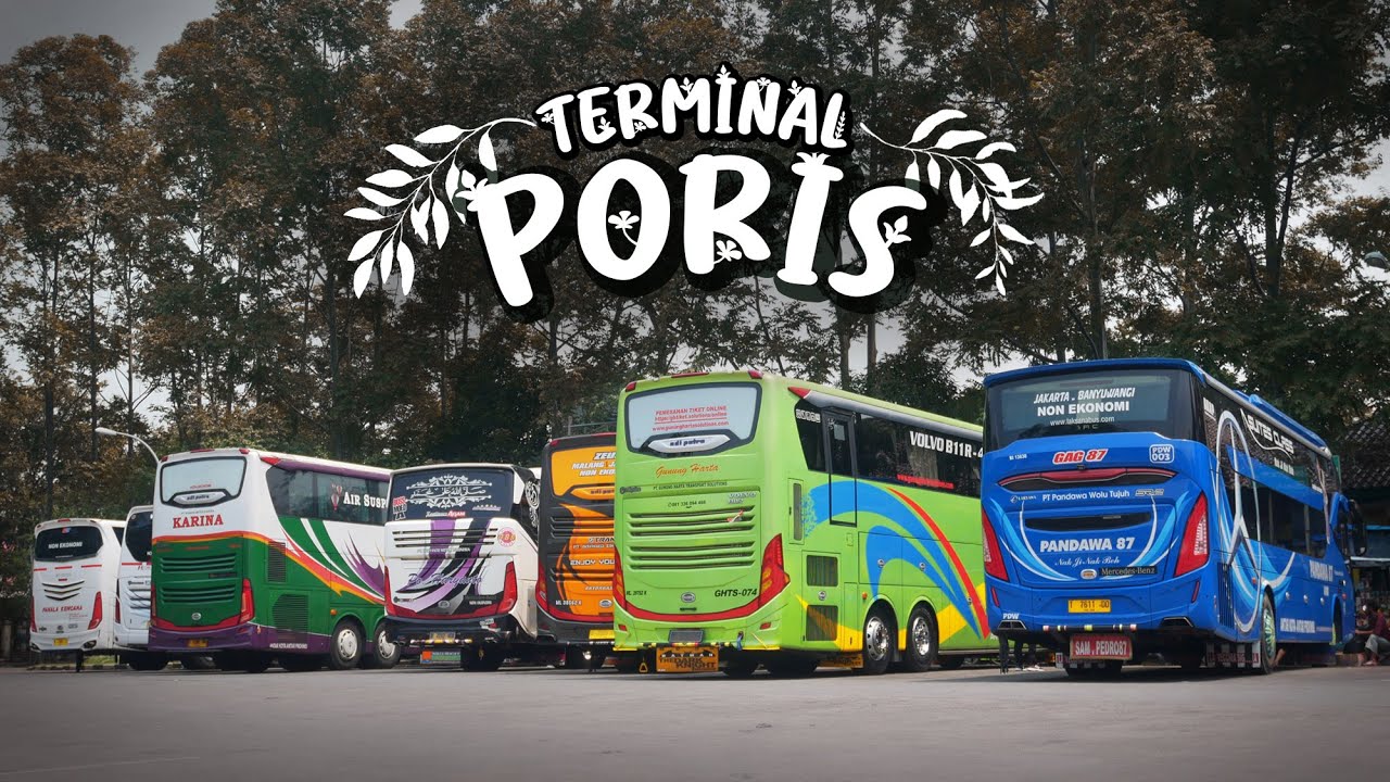 HUNTING BIS DI TERMINAL PORIS TANGERANG | Absenin Semuanyaa ...