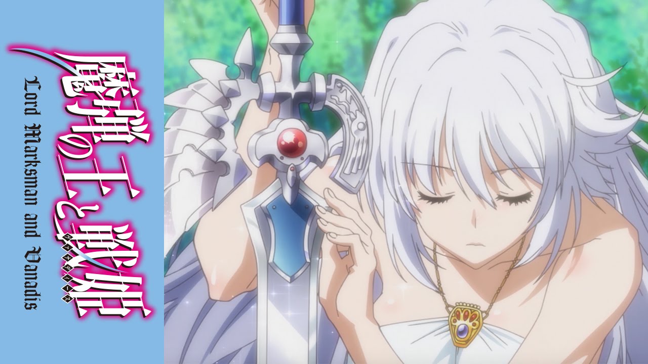 Lord Marksman and Vanadis: The Complete Series  - Official Ending
